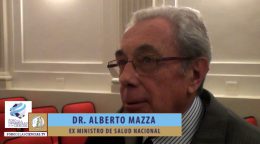 «La Cobertura Universal es una exigencia que tiene el Estado» Dr. Alberto Mazza, ex Mtro. de Salud